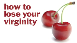 How to Lose Your Virginity - Myths & Misogyny Around a Rite of Passage