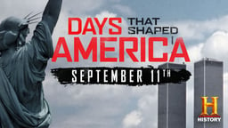 Days That Shaped America: September 11th