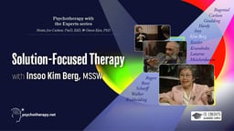 Solution-Focused Therapy - With Insoo Kim Berg
