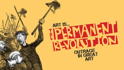 Art Is...The Permanent Revolution