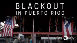 Frontline: Blackout in Puerto Rico