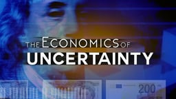 Man, Nature, and Economic Uncertainty