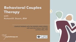 Behavioral Couples Therapy - With Richard Stuart