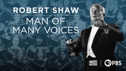 Robert Shaw: Man of Many Voices