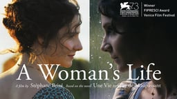 A Woman's Life - Une vie