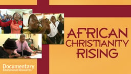 African Christianity Rising