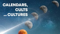 Calendars Cults and Cultures