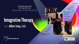 Integrative Therapy - With Allen Ivey