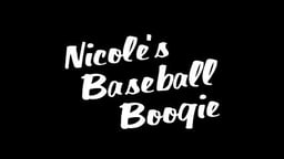 Nicole’s Baseball Boogie