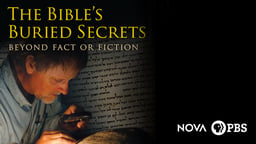NOVA: The Bible's Buried Secrets