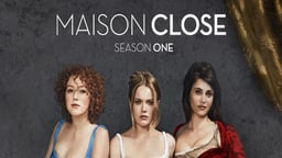 Maison Close: Season 1