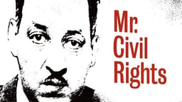 Mr. Civil Rights - Thurgood Marshall and the NAACP