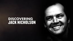 Discovering Jack Nicholson
