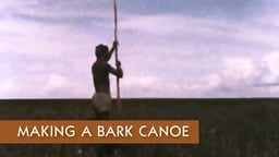 Making A Bark Canoe