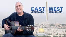 East Jerusalem West Jerusalem - Peace Through Music