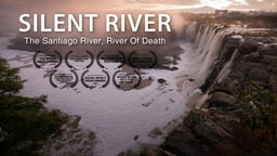 Silent River - Corporate Pollution in Mexico
