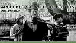 The Best Arbuckle/Keaton Collection Volume One