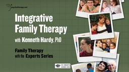 Integrative Family Therapy - With Kenneth V. Hardy