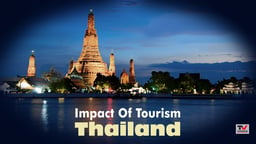 Impact of Tourism: Thailand