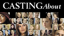 Casting About - The Process of Casting Actors