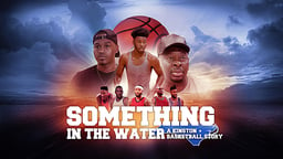 Something In The Water: A Kinston Basketball Story