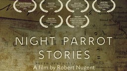 Night Parrot Stories - A Mysterious Australian Bird