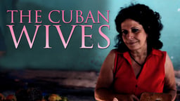 The Cuban Wives - The Wives of the Cuban Five