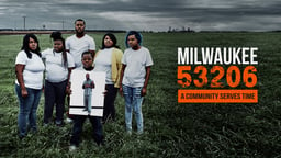 Milwaukee 53206 - America's Mass Incarceration Crisis