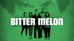 Bitter Melon [Film image]