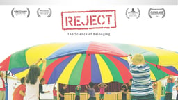 Reject - Social Rejection and the Science of Belonging