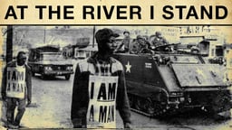 At the River I Stand - The Climax of the Civil Rights Movement