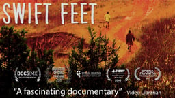 Swift Feet - The Story of Two Indigenous Runners from Mexico