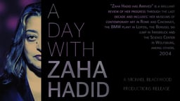 A Day with Zaha Hadid