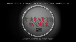 Theater Work - Behind the Scenes of a German Theater Company