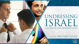 Undressing Israel - Gay Men in the Promised Land