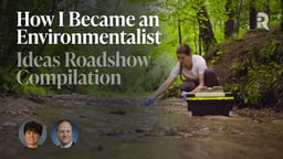 How I Became an Environmentalist