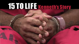 15 to Life: Kenneth's Story - The United States' Juvenile Justice System