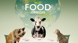Food Choices - How Our Diet Affects the Environment