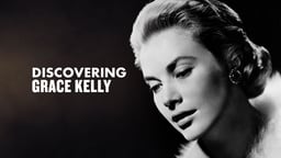 Discovering Grace Kelly