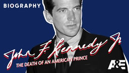 John F. Kennedy, Jr.: The Death of an American Prince