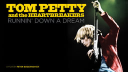 Tom Petty & The Heartbreakers: Runnin Down a Dream