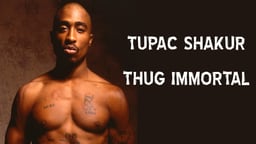 Thug Immortal: Tupac Shakur