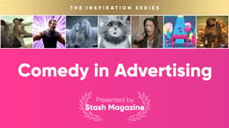 The Inspiration Series: Comedy in Advertising