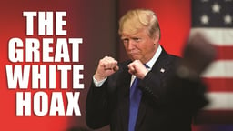 The Great White Hoax - Donald Trump and the Politics of Race and Class in America