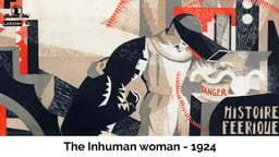 The Inhuman Woman - L'Inhumaine