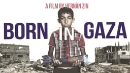 Born in Gaza - Children Affected by the 2014 Siege of Gaza