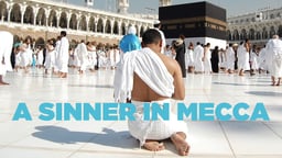 A Sinner in Mecca - Challenging Faith in the Face of Adversity