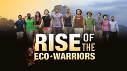 Rise of the Eco Warriors - Young Activists Saving the Rain Forest
