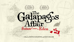The Galapagos Affair: Satan Came to Eden - Uncovering a Series of Unsolved Disappearances on a Remote Island