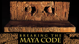 Breaking the Maya Code - Discovering Remnants of the Mayans